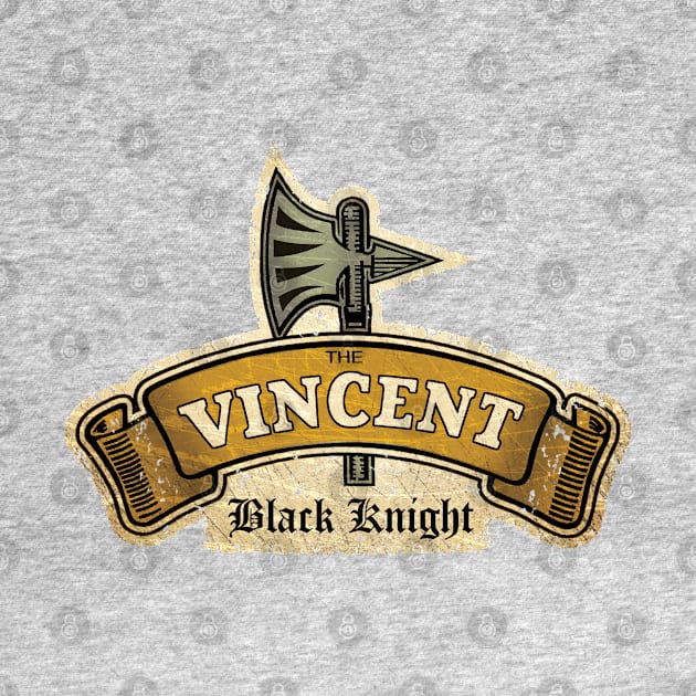 Vincent - Black Knight by Midcenturydave